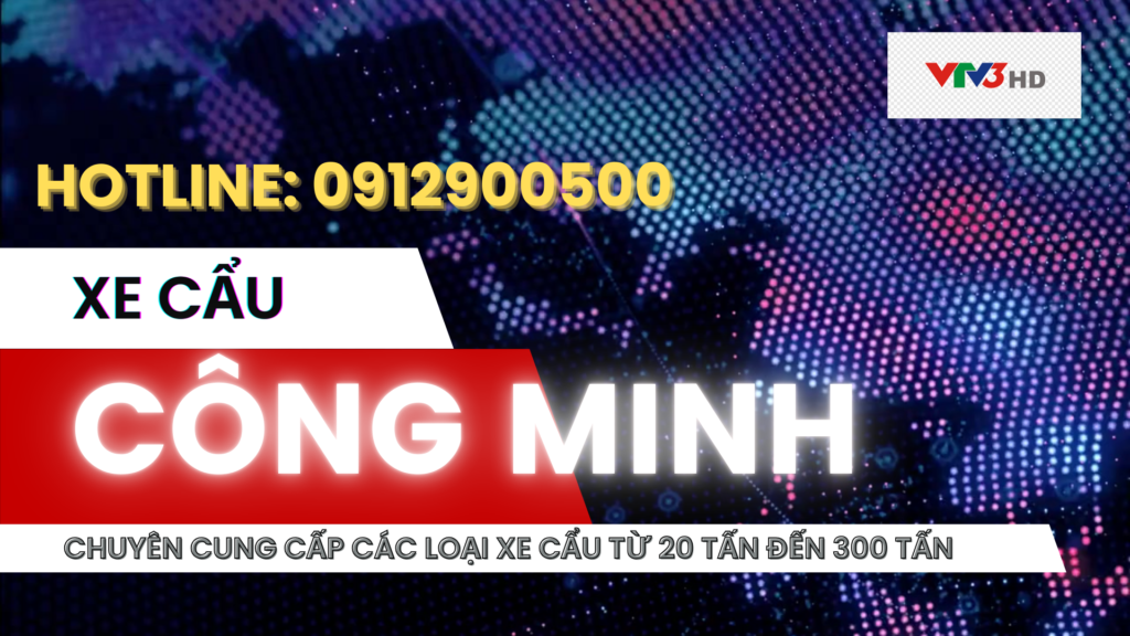 CHO THUE XE CẨU CÔNG MINH 0912900500